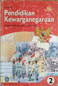 Image of Pendidikan Kewarganegaraan Untuk SMP Kelas VIII