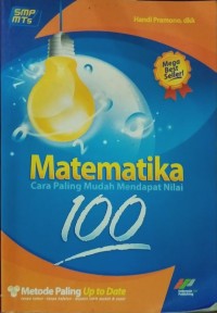 Image of Matematika: Cara Paling Mudah Mendapatkan Nilai 100