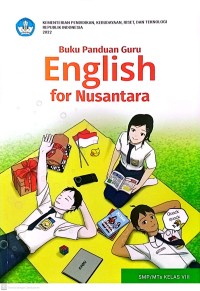 Image of Buku Panduan Guru English for Nusantara Kelas VIII