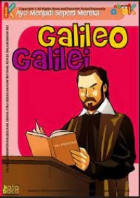 Image of Ayo menjadi Seperti Mereka: Galileo Galilel