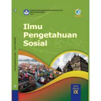 Image of Ilmu Pengetahuan Sosial Untuk SMP/MTs Kelas IX